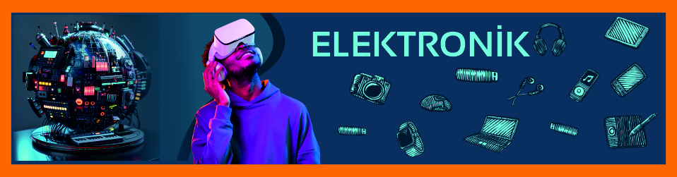 ELEKTRONİK