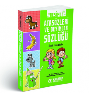 4E Sözlük Resimli Atasözleri Ve Deyimler Sözlüğü Karton Kapak Karatay Yayınevi