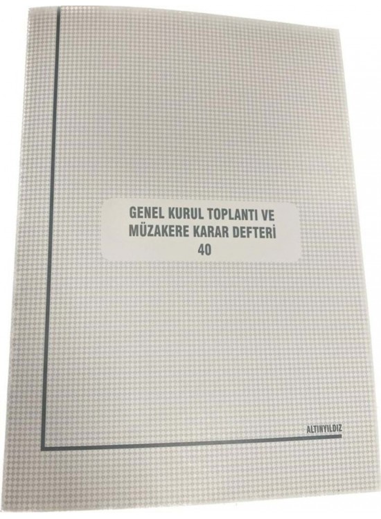 Altınyıldız Toplantı Müzakere Karar Def. 72yp Cilt Altınyıldız Toplantı Müzakere Karar Def. 72yp Cilt