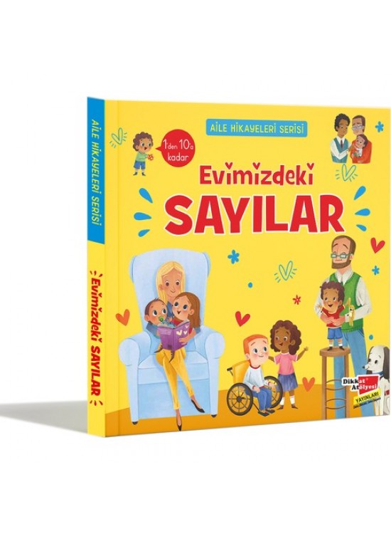 Dikkat Atölyesi Aile Hikayeleri Serisi Evimizdeki Sayılar