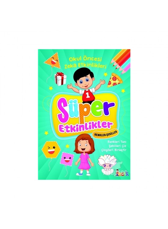 Ema Süper Etkinlikler Renkler-Şekiller /Bıcırık Ema Süper Etkinlikler Renkler-Şekiller /Bıcırık