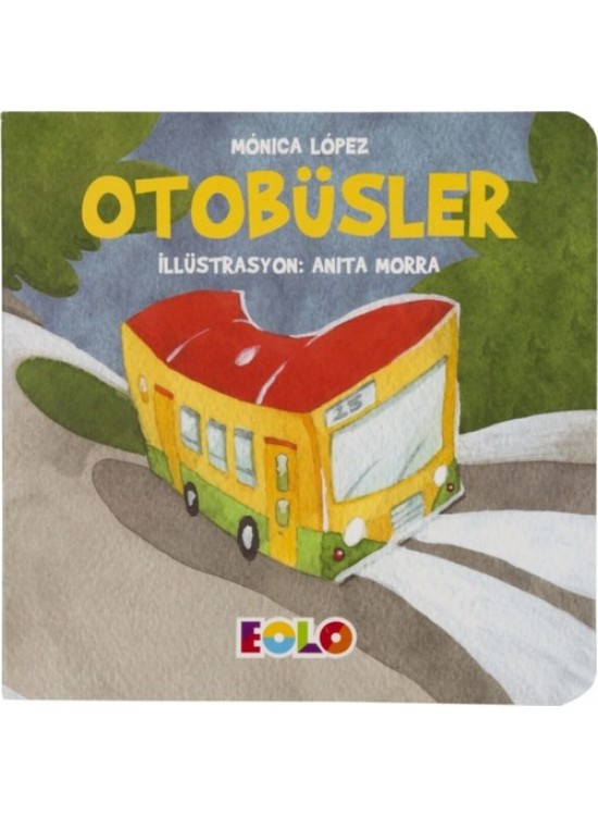 Eolo Taşıtlar Serisi-Otobüsler