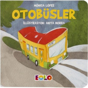 Eolo Taşıtlar Serisi-Otobüsler