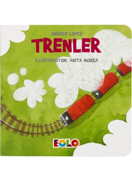 Eolo Taşıtlar Serisi-Trenler