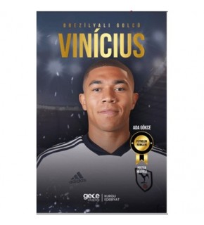 Gece Kitaplığı Brezilyalı Golcü Vinicius