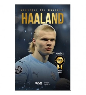 Gece Kitaplığı Norveçli Gol Makinesi Haaland