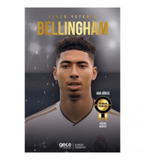 Gece Kitaplığı Süper Yetenek Bellingham