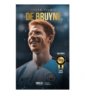 Gece Kitaplığı Süper Yıldız De Bruyne