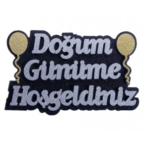 Kika Strafor Süs D.Günüme Hoşgeldiniz Balonlu Gümü