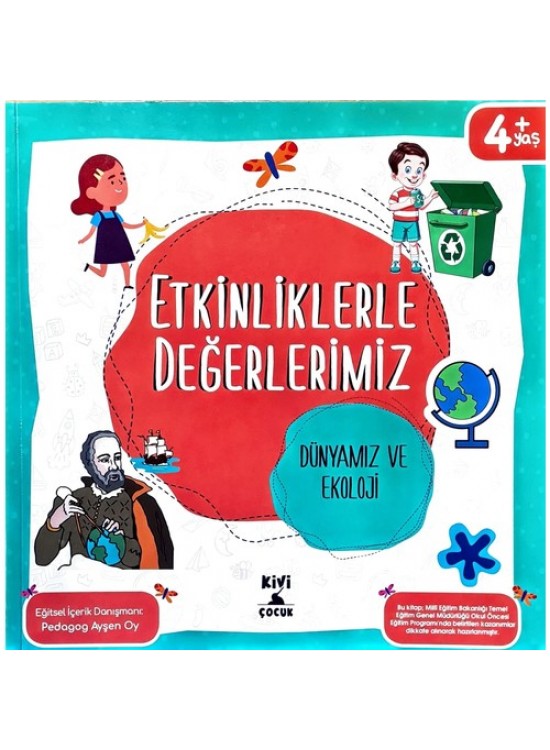 Kivi Çocuk Etkinliklerle Değerlerimiz Dünyamız Ve Ekoloji