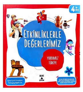 Kivi Çocuk Etkinliklerle Değerlerimiz Yurdumuz Türkiye