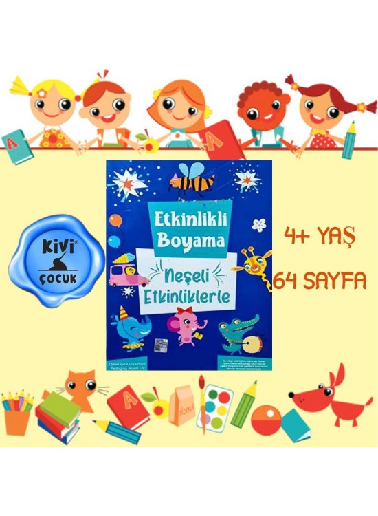 Kivi Çocuk Etkinlikli Boyama Neşeli Etkinliklerle Kivi Çocuk Etkinlikli Boyama Neşeli Etkinliklerle
