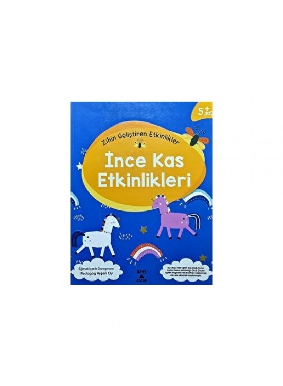 Kivi Çocuk Zihin Geliştiren Etkinlikler İnce Kas Etkinlikleri Kivi Çocuk Zihin Geliştiren Etkinlikler İnce Kas Etkinlikleri