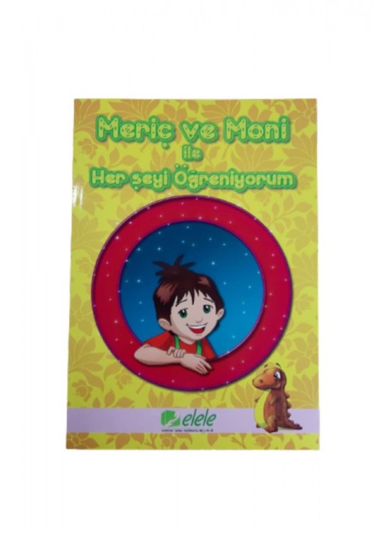 Meriç Ve Moni İle Herşeyi Öğreniyorum