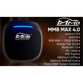 MMB WJAN-Q4W-HD MAX 4.0 Android 13, 8+128GB, HDMI Output  Kablosuz-Wireless CarPlay