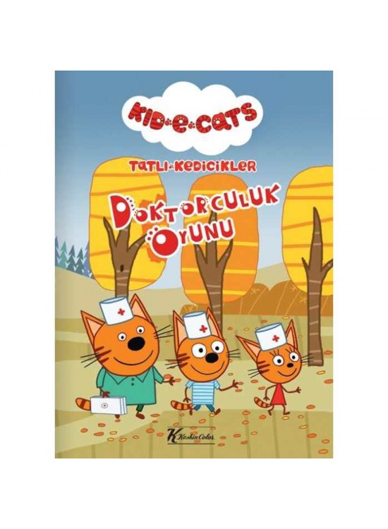 Tatlı Kedicikler Hikaye Kitabı Doktorculuk Oyunu 20x28 6 YP
